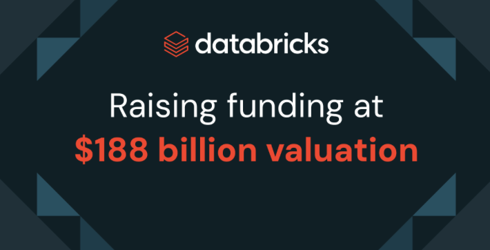 Databricks品牌标志下方显示“Raising funding at $188 billion valuation”文字，背景为深色几何图案。